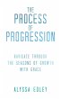 The Process of Progression - Bild 1