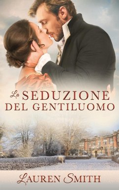 La Seduzione del Gentiluomo - Smith, Lauren