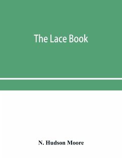 The lace book - Hudson Moore, N.