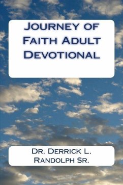 Journey of Faith Adult Devotional - Randolph Sr, Derrick L.