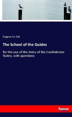 The School of the Guides - Le Gal, Eugene