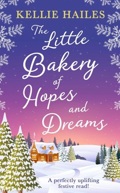 The Little Bakery of Hopes and Dreams - Hailes, Kellie