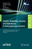 Quality, Reliability, Security and Robustness in Heterogeneous Systems (eBook, PDF)