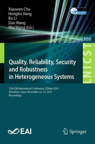 Quality, Reliability, Security and Robustness in Heterogeneous Systems (eBook, PDF)
