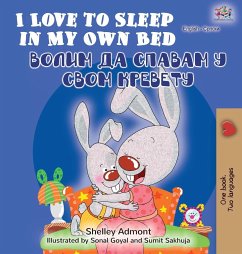 I Love to Sleep in My Own Bed (English Serbian Bilingual Book - Cyrillic alphabet)