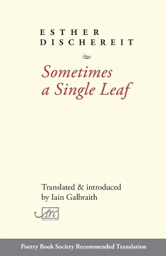 Sometimes a Single Leaf - Dischereit, Esther