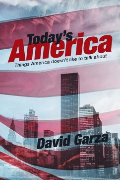 Today's America - Garza, David