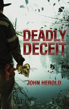 Deadly Deceit - Herold, John