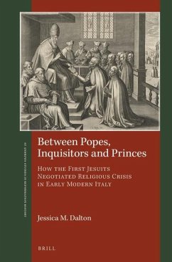 Between Popes, Inquisitors and Princes - M Dalton, Jessica