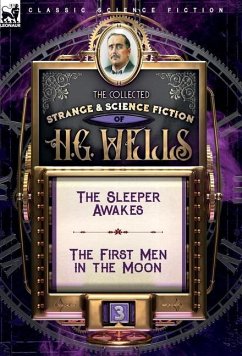 The Collected Strange & Science Fiction of H. G. Wells
