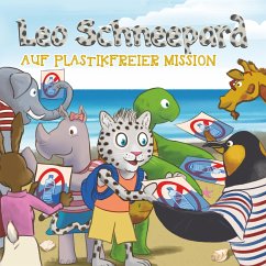 Leo Schneepard auf plastikfreier Mission - Vincent, Lenn;Roemer, Melanie