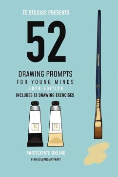 52 Drawing Prompts For Young Minds: 2020 Edition - Johnson, Jaz