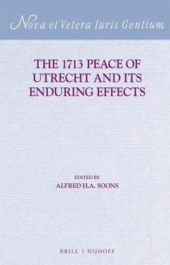 The 1713 Peace of Utrecht and Its Enduring Effects