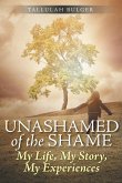 Unashamed of the Shame