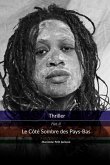 Thriller Le Côté Sombre des Pays-Bas