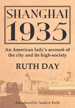Shanghai 1935 - Day, Ruth