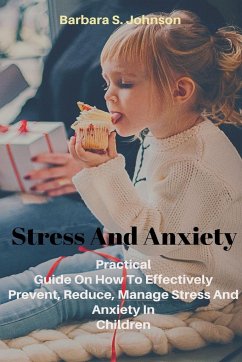 Stress And Anxiety - S. Johnson, Barbara