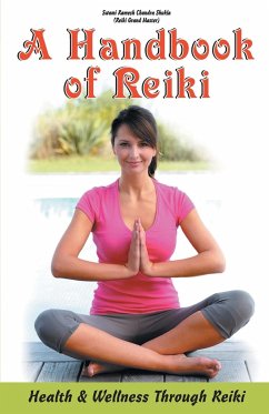 A Handbook of Reiki - Shukla, Swami Ramesh Chandra