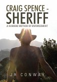 Craig Spence - Sheriff