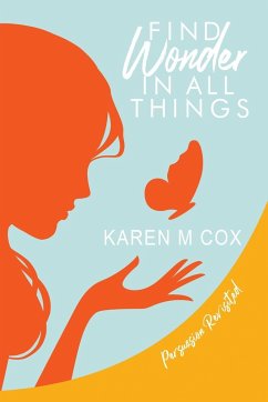 Find Wonder in All Things - Cox, Karen M