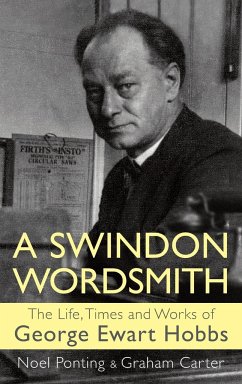 A Swindon Wordsmith - Ponting, Noel; Carter, Graham; Hobbs, George Ewart