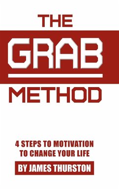 The GRAB Method - Thurston, James