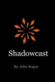 Shadowcast