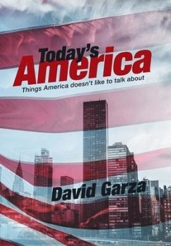 Today's America - Garza, David