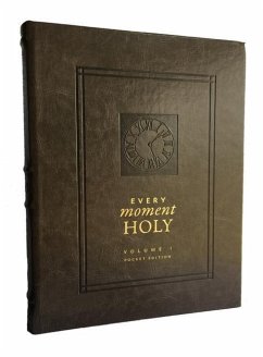 Every Moment Holy, Volume I (Pocket Edition) - McKelvey, Douglas Kaine