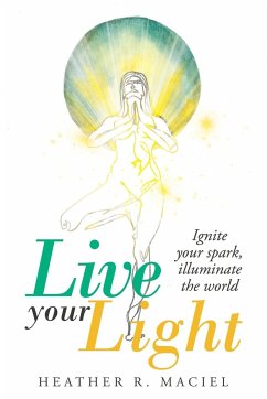 Live Your Light - Maciel, Heather R.