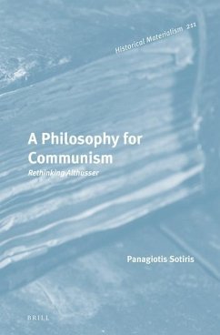 A Philosophy for Communism - Sotiris, Panagiotis