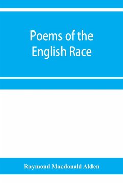 Poems of the English race - Macdonald Alden, Raymond