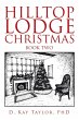 Hilltop Lodge Christmas - Bild 1