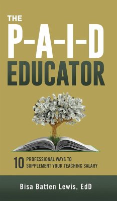 The PAID Educator - Lewis, Bisa Batten