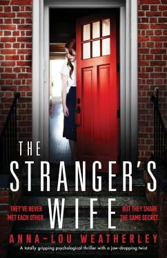 The Stranger's Wife - Weatherley, Anna-Lou