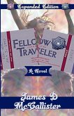 Fellow Traveler: A Rock & Roll Fable