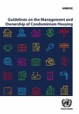 Guidelines on the Management and Ownership of Condominium Housing