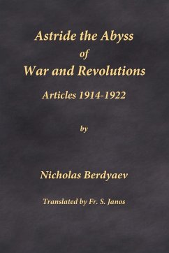 Astride the Abyss of War and Revolutions - Berdyaev, Nicholas