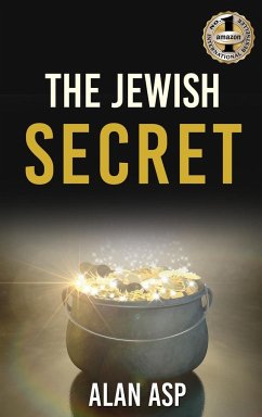 THE JEWISH SECRET - Asp, Alan