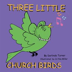 Three Little Church Birds - Turner, Darlinda