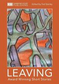 Leaving: Award Winning Short Stories