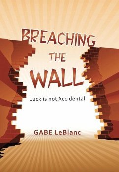 Breaching the Wall - LeBlanc, Gabe