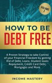 How to be Debt Free