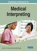 Handbook of Research on Medical Interpreting