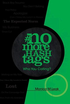 No More Hashtags - Leak, Monica M.