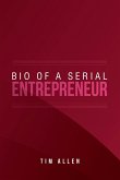 Bio of a Serial Entrepreneur