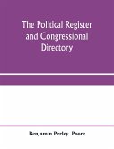 The political register and congressional directory