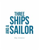 Three Ships and a Sailor