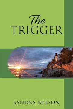 The Trigger - Nelson, Sandra