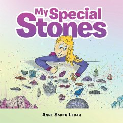My Special Stones - Anne Smith Ledah